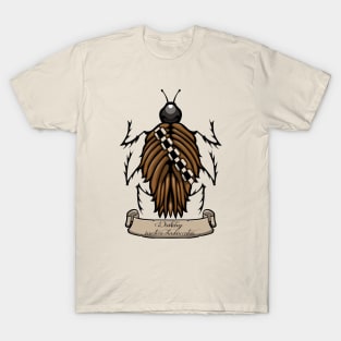 Wookie insect T-Shirt